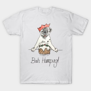 Bah humbug - Bah humpug - Pug lover gift T-Shirt